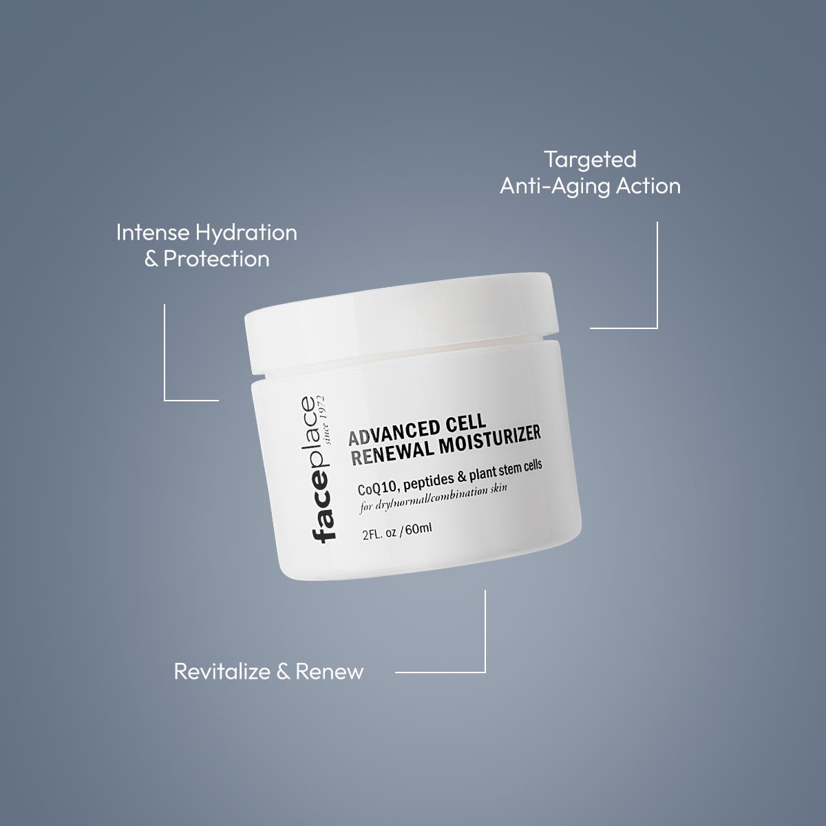 Advanced Cell Renewal Moisturizer | FACE PLACE