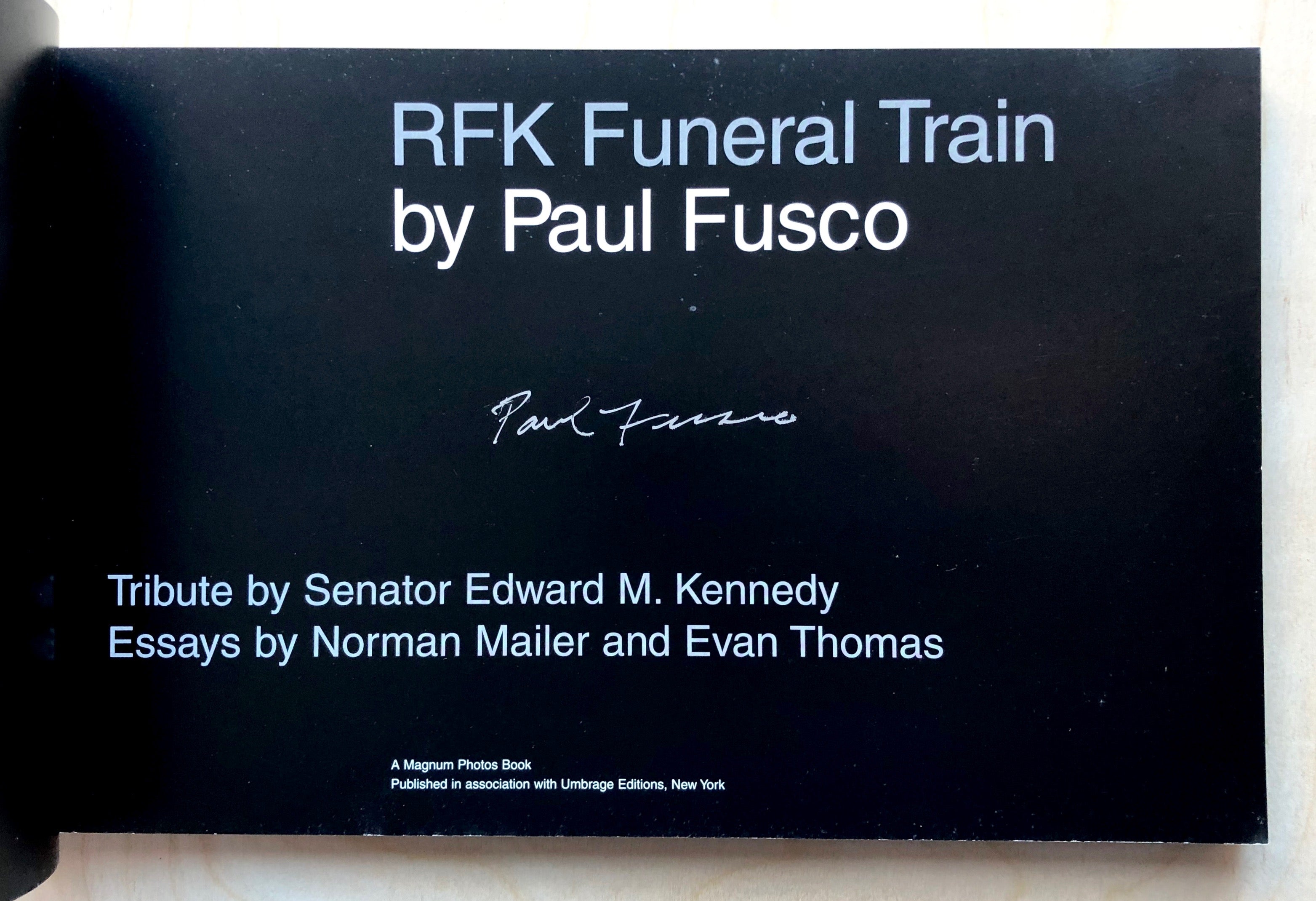 RFK FUNERAL TRAIN by Paul Fusco with essays by Norman Mailer and