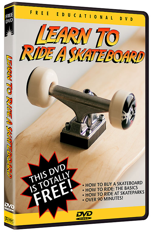 Learn To Ride A Skateboard - FREE Skateboarding DVD Instructional