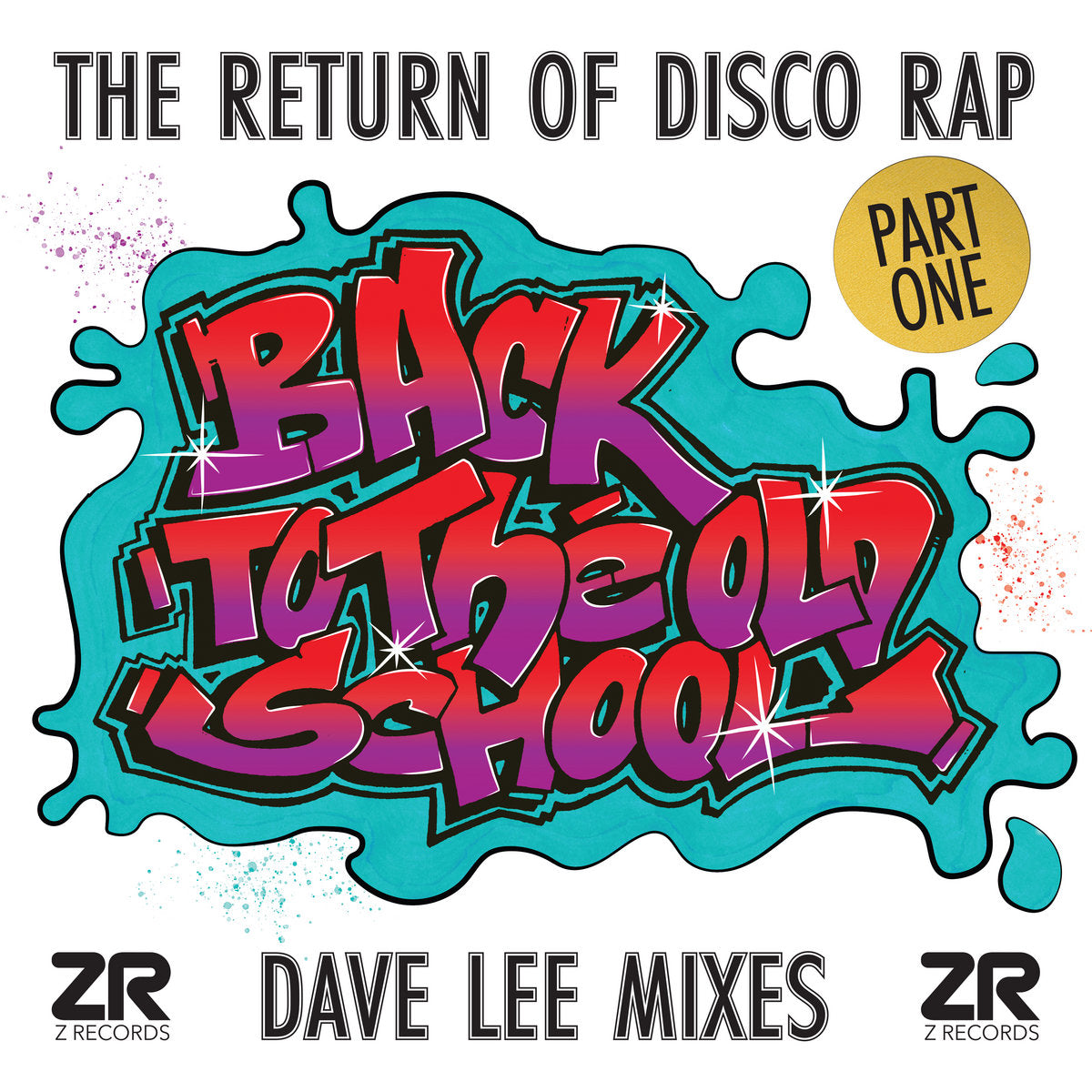 Various – Back To The Old School - The Return Of Disco Rap Part I (Dav