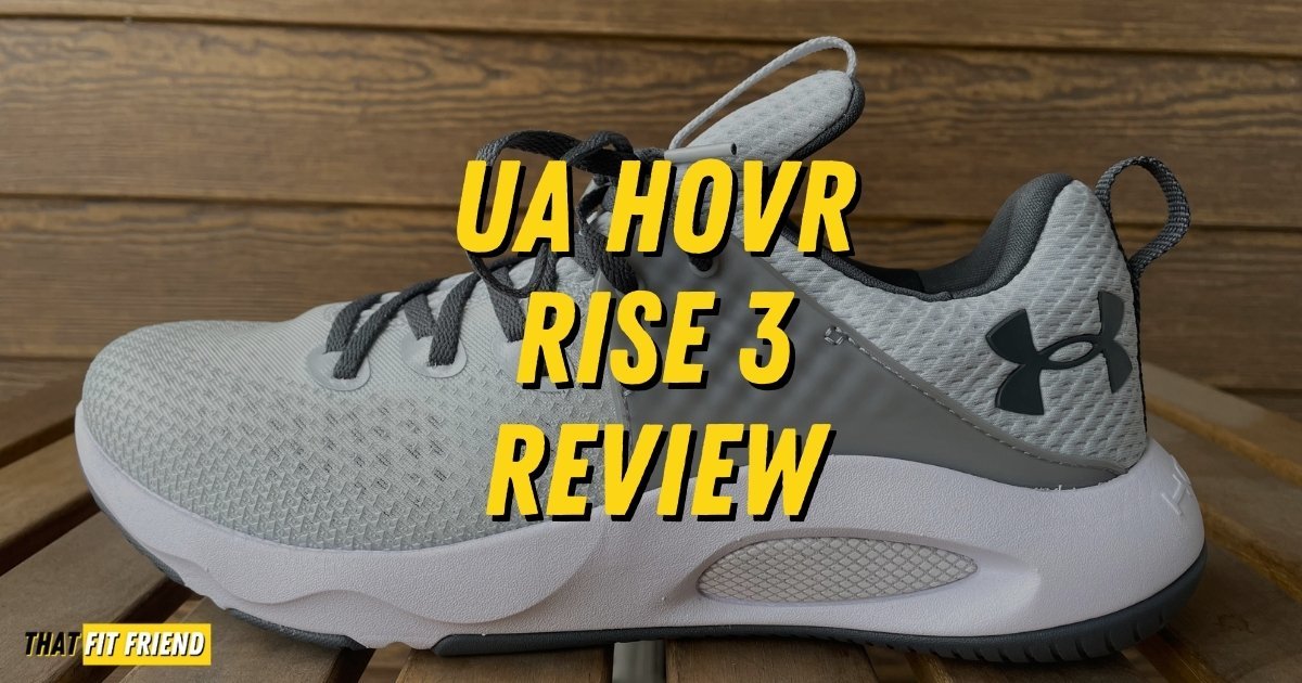 UA HOVR Rise 3 Review | Great All-In-One Cross-Training Shoe?