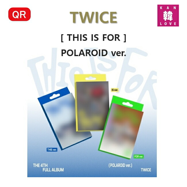 楽天市場】【おまけ付き】TWICE [THIS IS FOR] POLAROID ver
