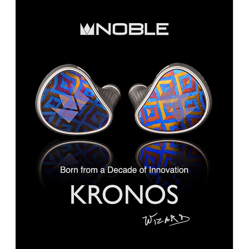 Noble Audio Kronos [NBA-KRONOS] 新品｜フジヤエービック