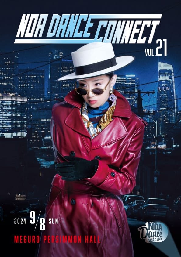 NOA DANCE CONNECT vol.21｜【NOA DANCE IMPACT / NOA DANCE CONNECT