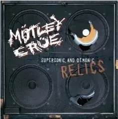 MOTLEY CRUE / SUPERSONIC AND DEMONIC RELICS [2LP - 301-765]：70'S