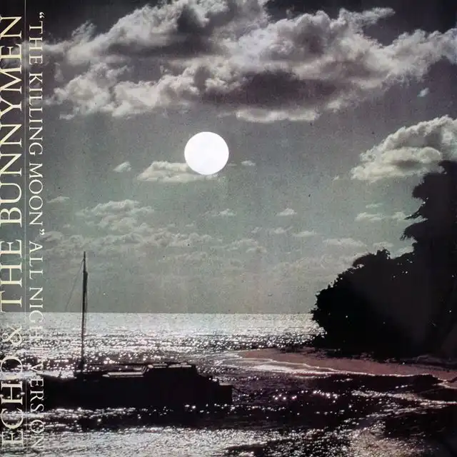 ECHO & THE BUNNYMEN ‎/ KILLING MOON (ALL NIGHT VERSION) [12inch