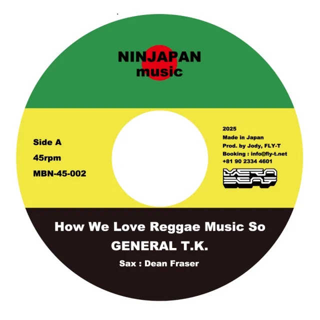 GENERAL TK / HOW WE LOVE REGGAE MUSIC SO [7inch - MBN-45-002