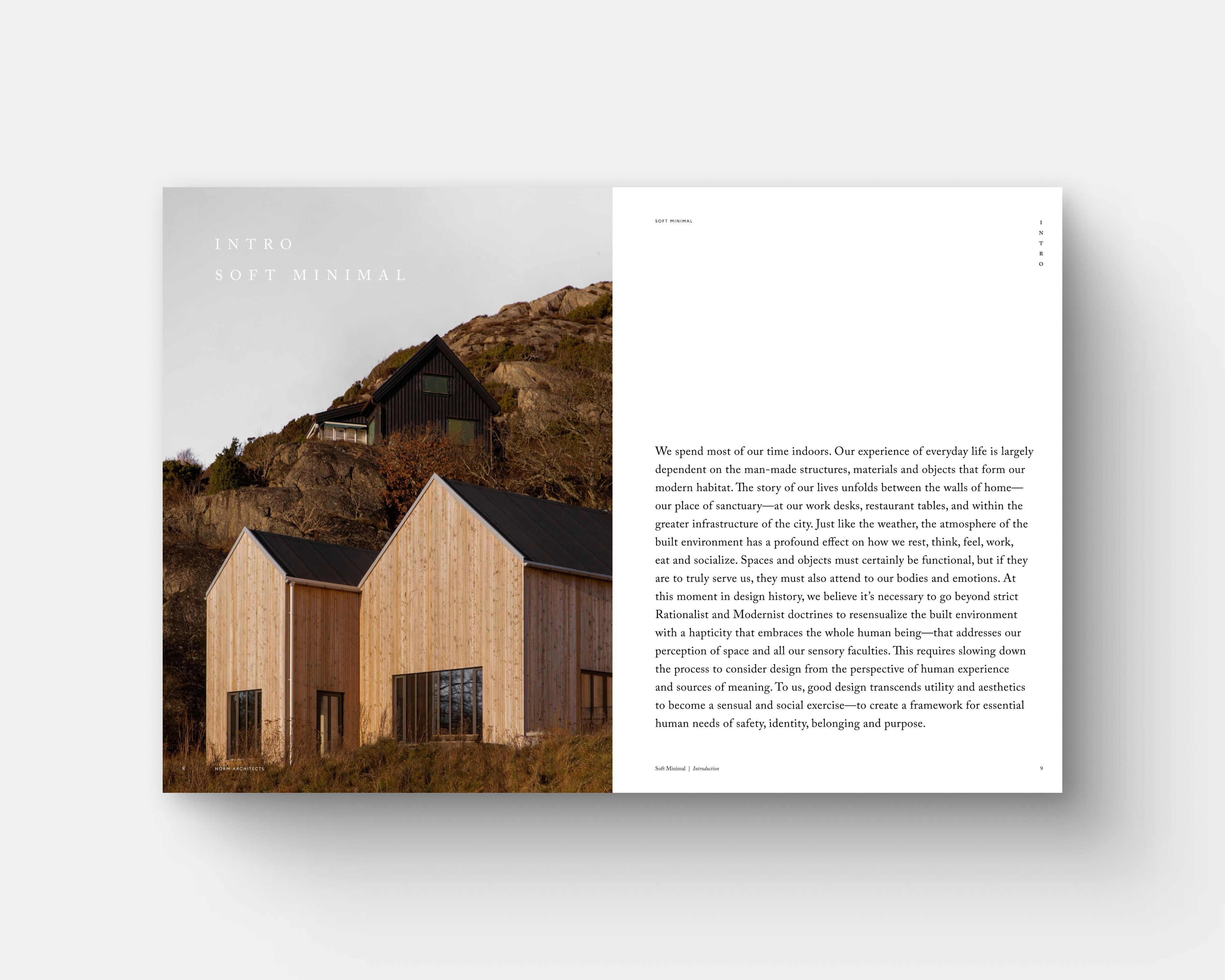 Soft Minimal: Norm Architects: A Sensory Approach to Architecture