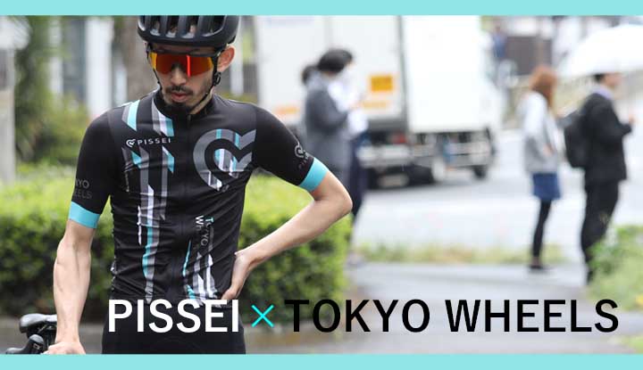 PISSEI×TOKYO WHEELS限定サイクルジャージ。｜TOKYOlife