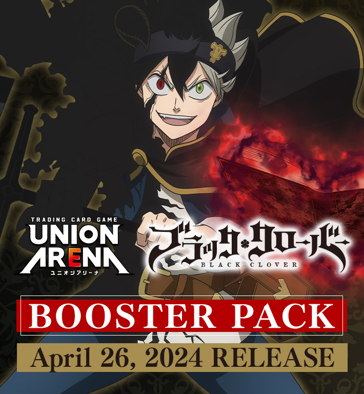 UNION ARENA BOOSTER PACK Black Clover [UA20BT] − PRODUCTS｜UNION