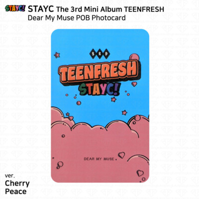 StayC The 3rd Mini Album TEENFRESH POB Photocard Dear My Muse