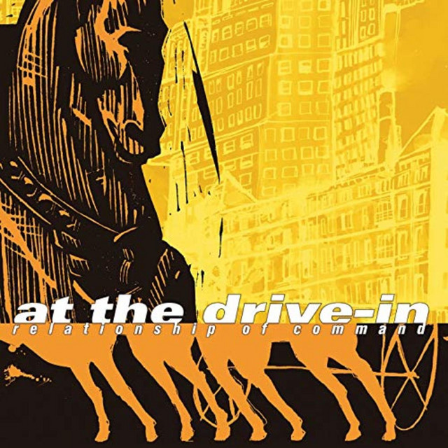 Relationship Of Command - Album by At the Drive-In | Spotify
