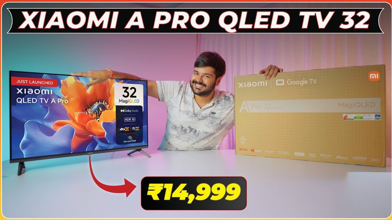 Xiaomi A Pro 32” QLED Unboxing & Review🔥 | Dolby Audio, Google TV