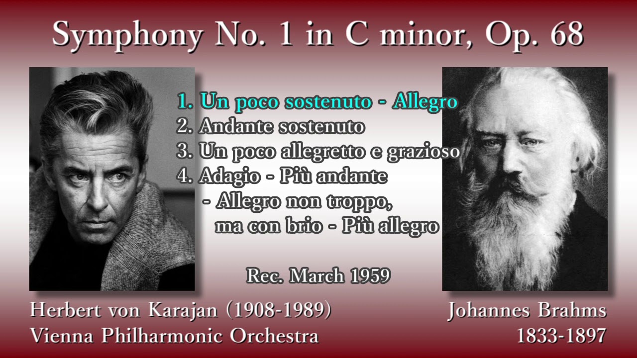 Brahms: Symphony No. 1, Karajan & VPO (1959) ブラームス 交響曲第1