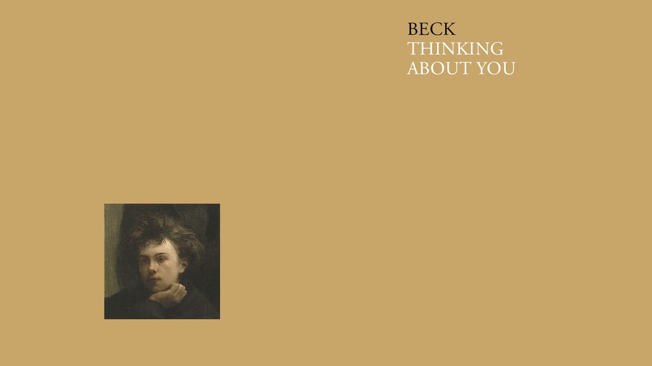 Beck - Thinking About You (Audio) - YouTube