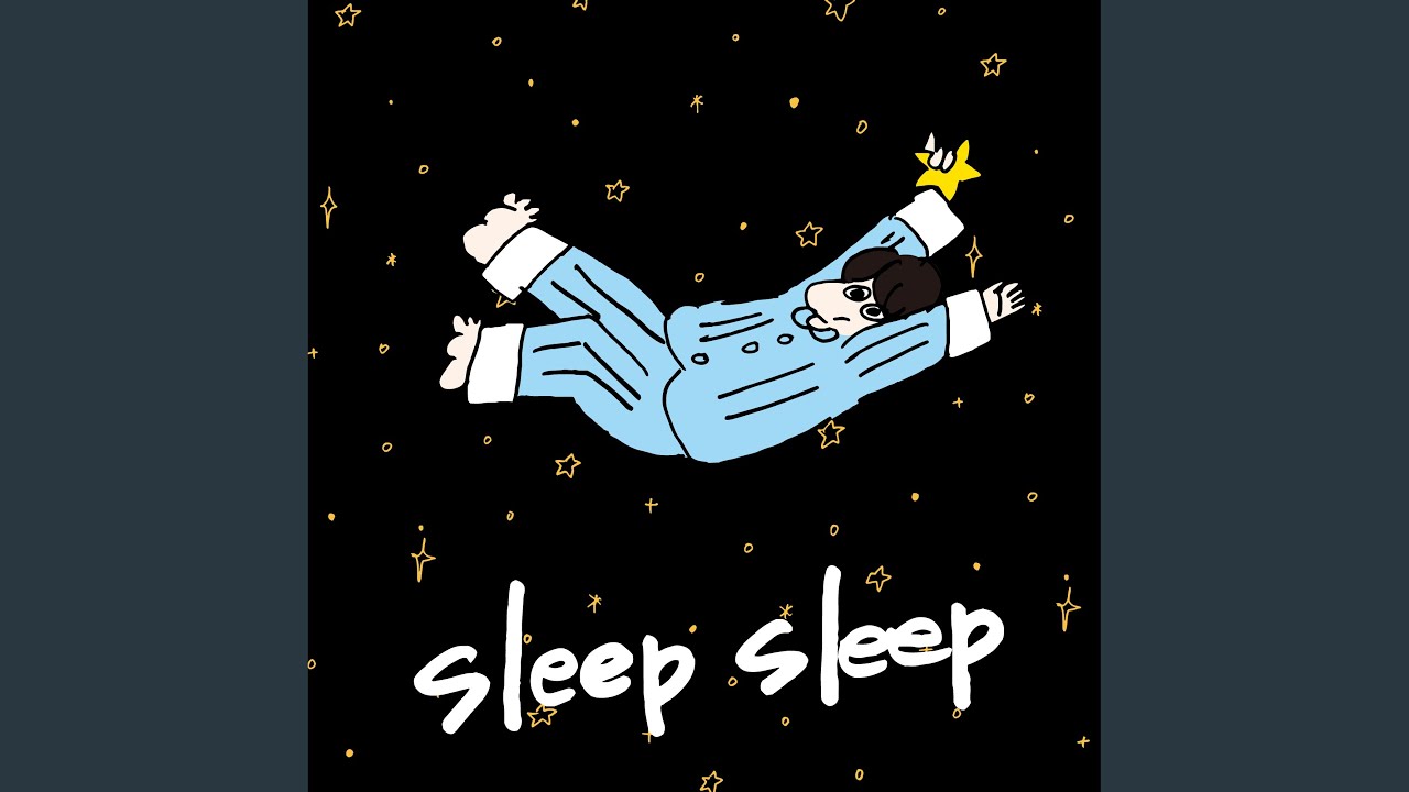 sleep sleep - YouTube