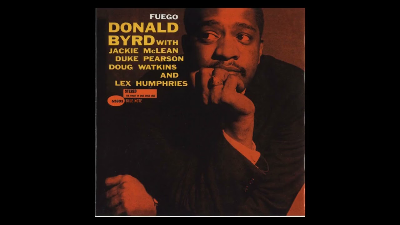 Donald B̲y̲r̲d̲ – F̲u̲ego ̲(195̲9̲)̲ - YouTube