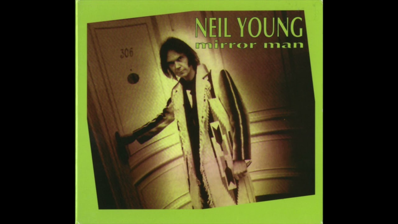 13. ニール・ヤング Neil Young / After the Goldrush (1993 mirror