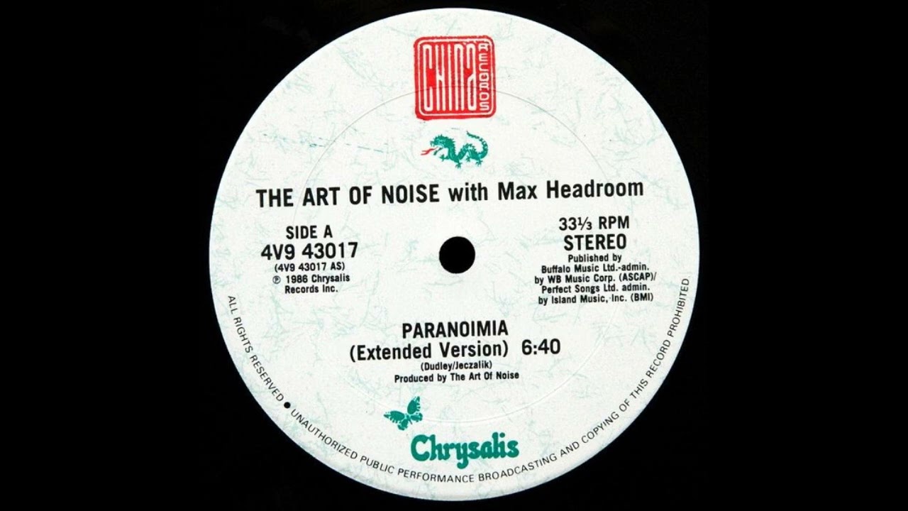 Paranoimia (Extended Version) - The Art Of Noise with Max Headroom