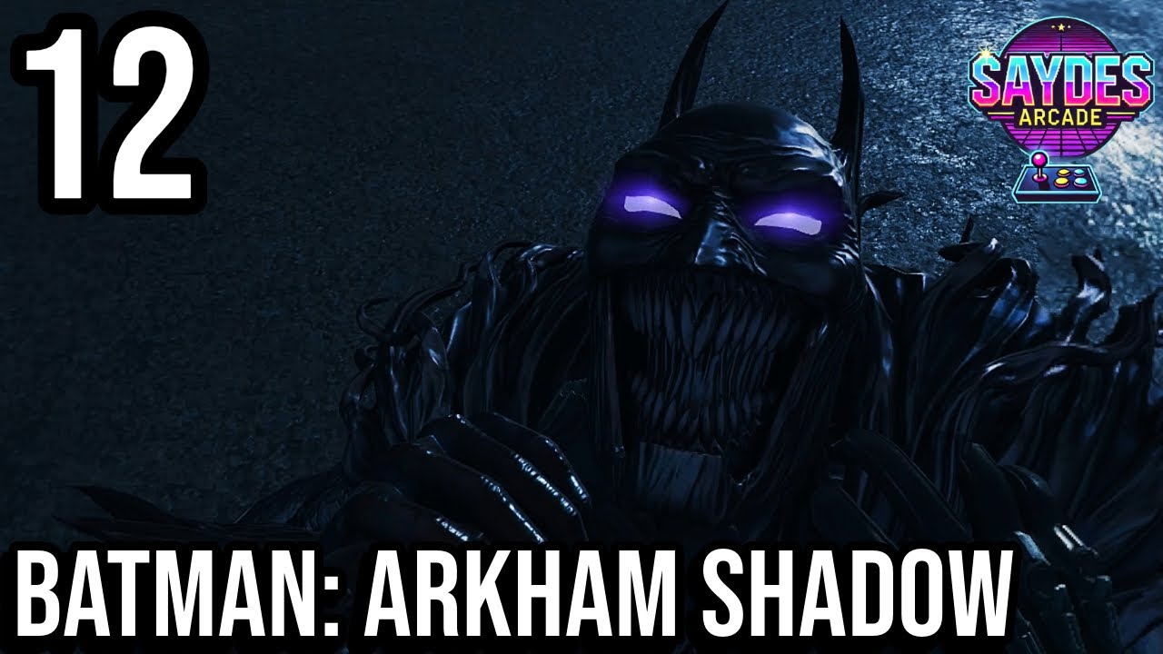 BATMAN ARKHAM SHADOW VR | MY WORST NIGHTMARE! | PART 12 - YouTube