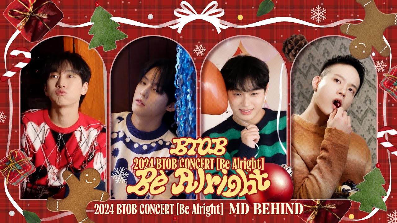 SUB] 2024 BTOB CONCERT [Be Alright] Poster & MD Shooting Behind l
