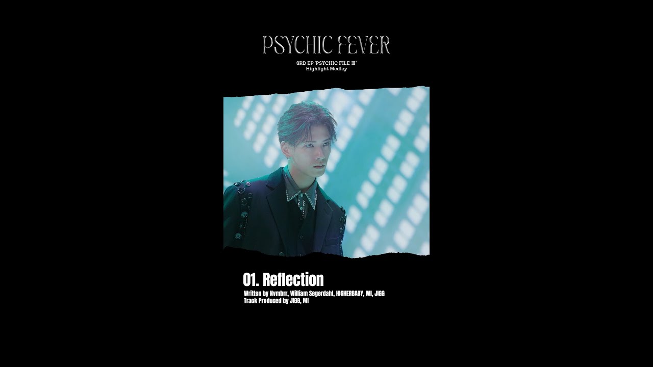 PSYCHIC FEVER - PSYCHIC FILE Ⅲ (Highlight Medley) - YouTube