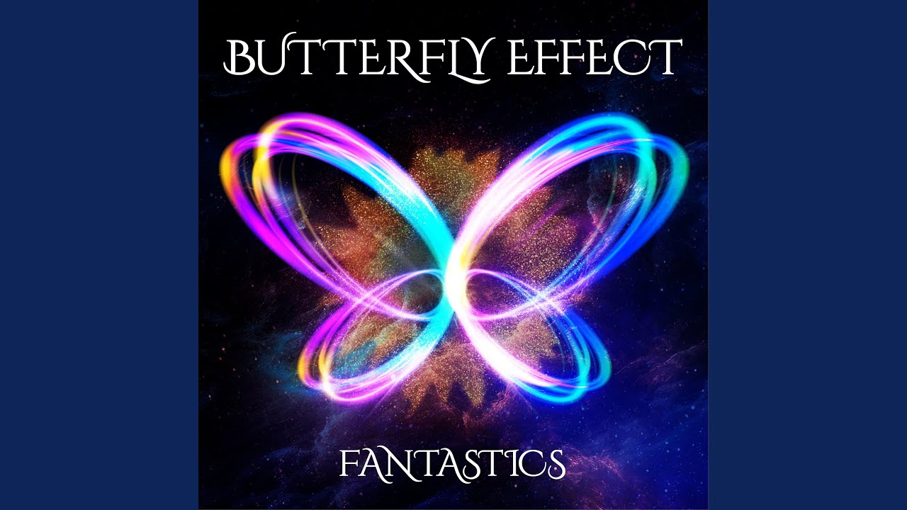 BUTTERFLY EFFECT - YouTube
