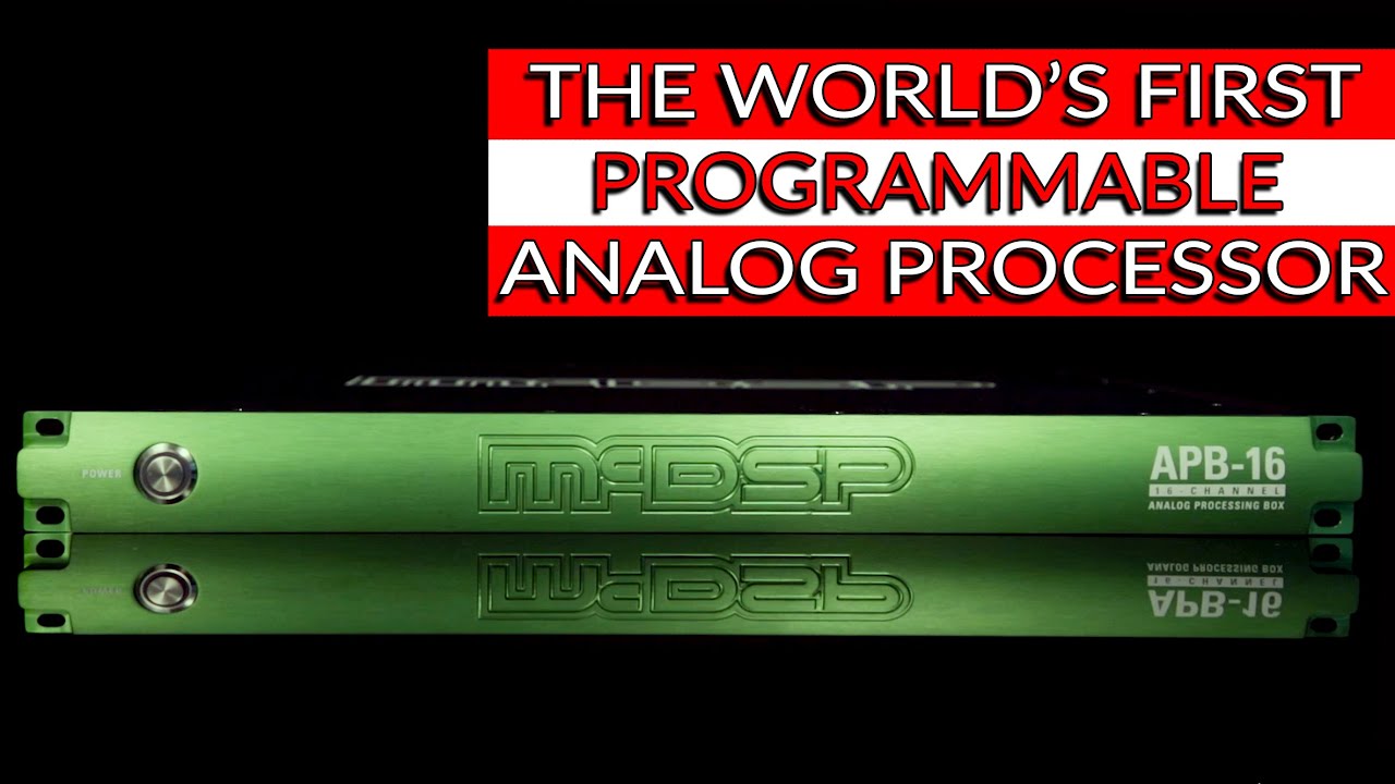 McDSP APB-16 Demo with Founder Colin McDowell - Warren Huart