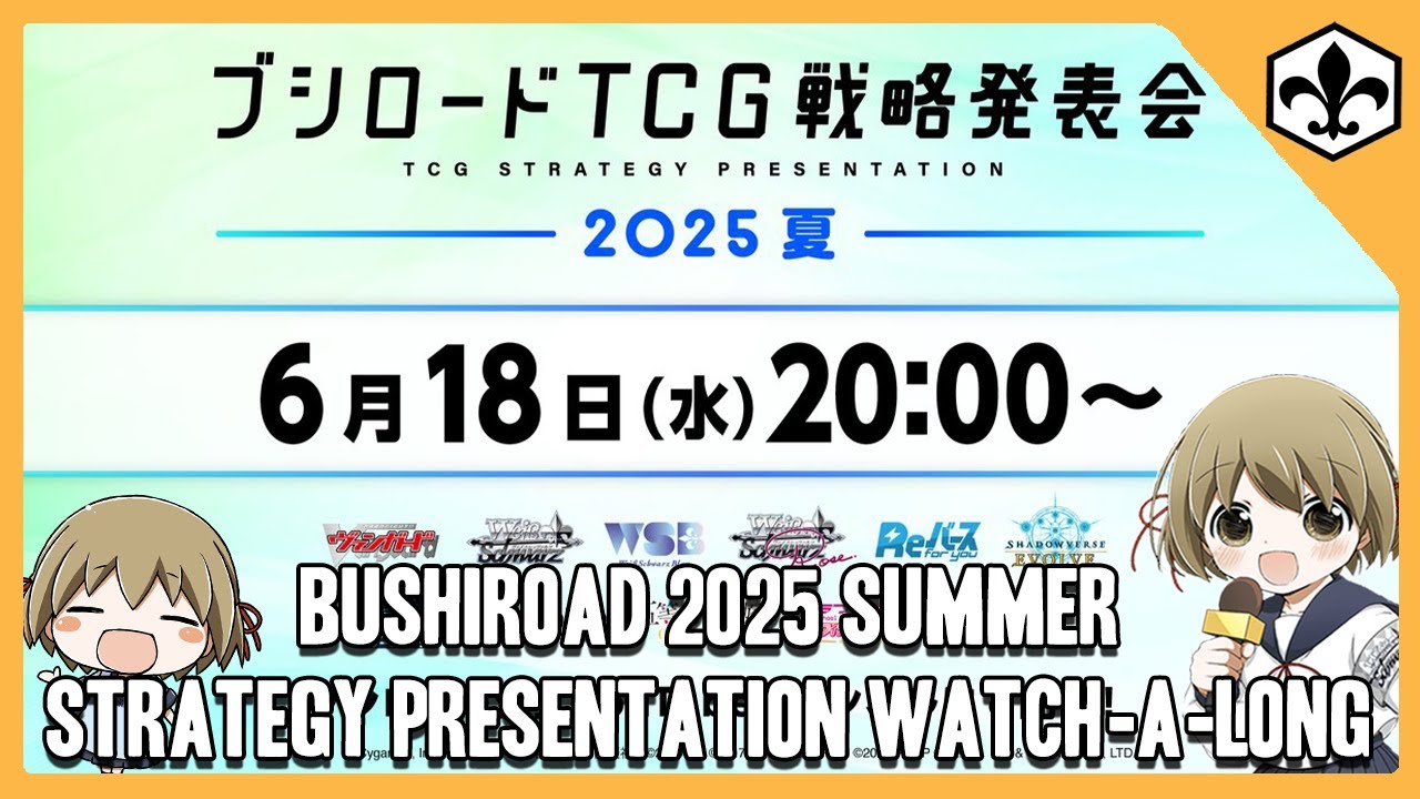 Bushiroad 2025 Summer Strategy Presentation Watch Along! [Weiss