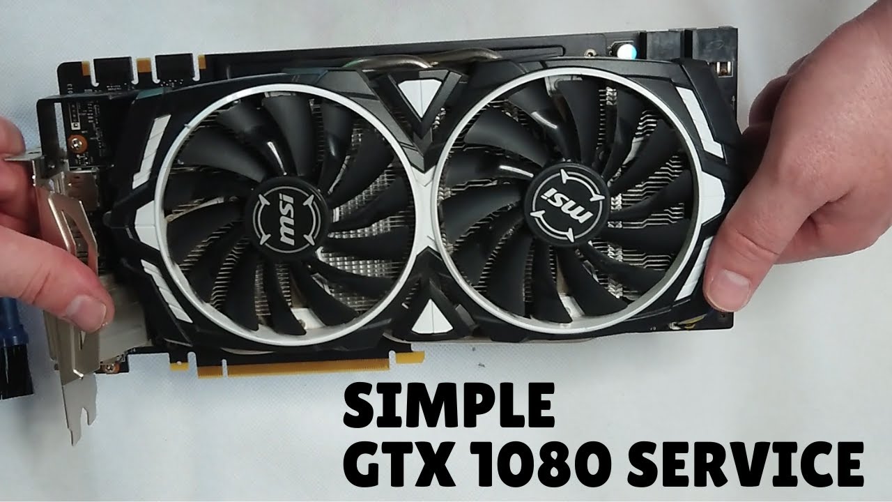 How to clean and service a graphics card - GTX 1080 service - YouTube