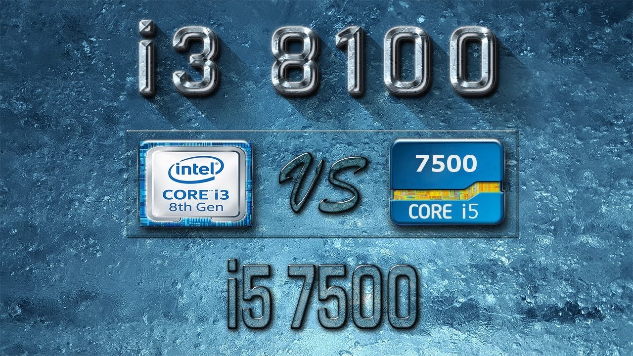 i3 8100 vs I5 7500 Benchmarks | Gaming Tests Review & Comparison