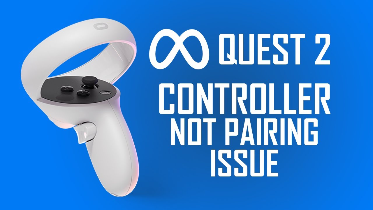 Quest 2 Right Controller Not Pairing issue & Meta Support is