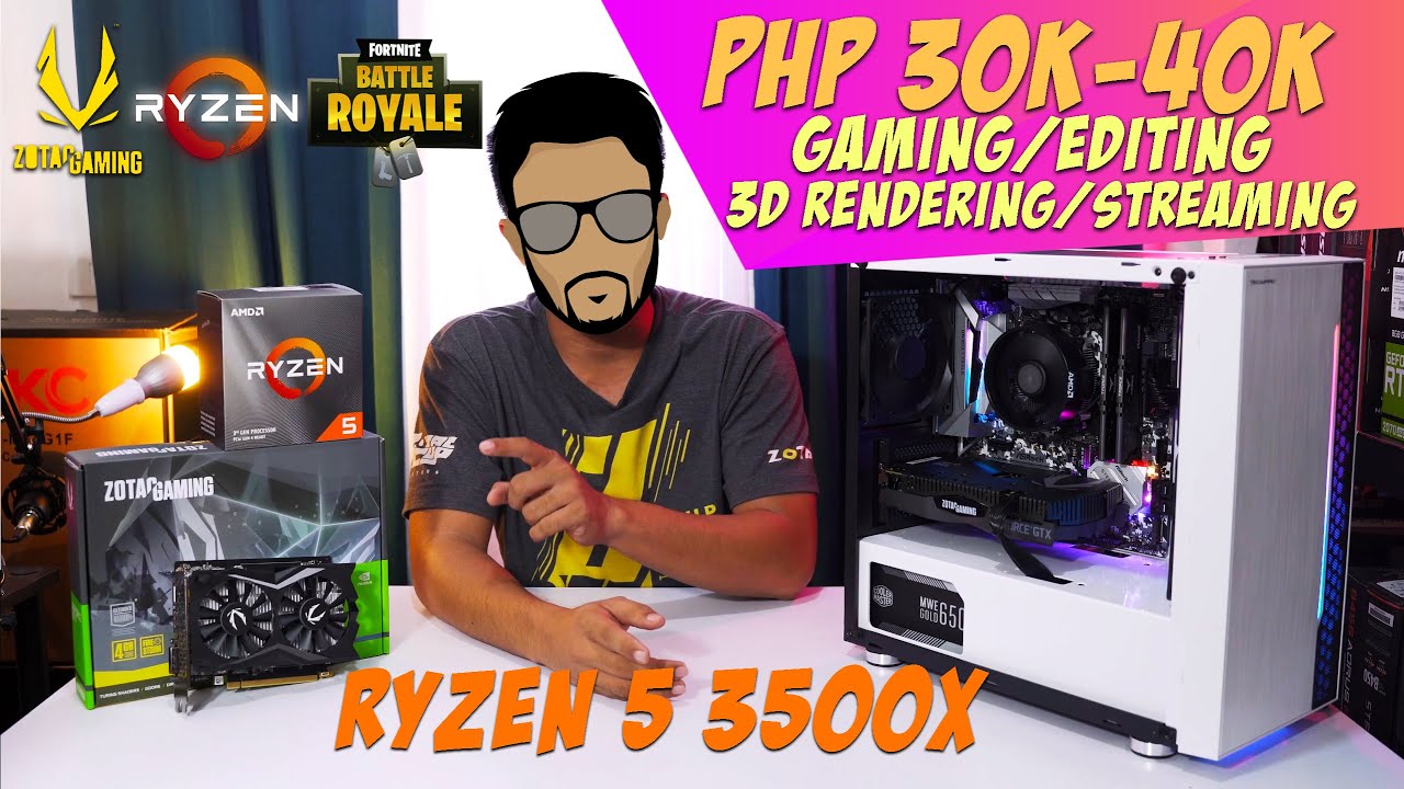 BUDGET PC BUILD: Ryzen 5 3500X PHP 30-35K+ ft Zotac GTX 1650 Super