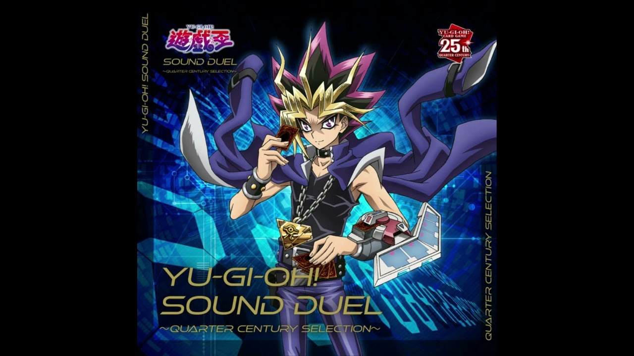 Yu-Gi-Oh! Sound Duel ~Quarter Century Selection~, Disc 1 - 01