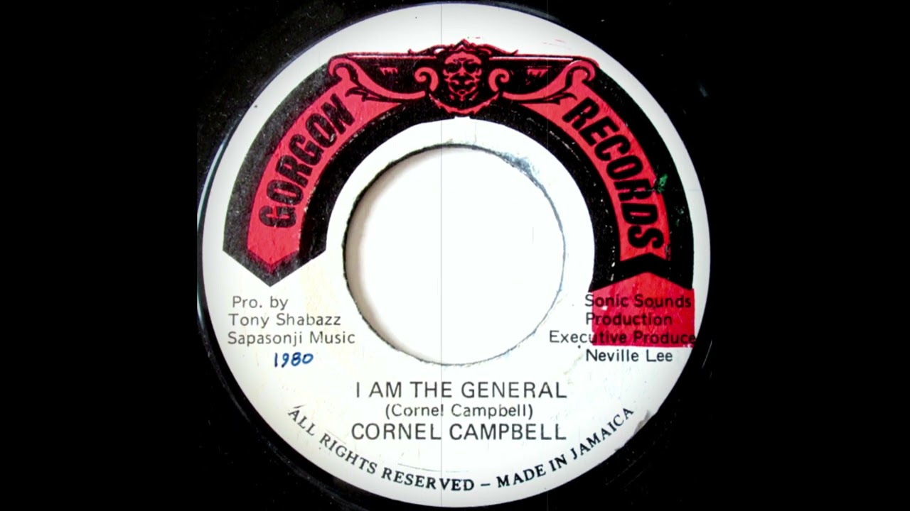 Cornell Campbell - I Am The General (Gorgon Records) - YouTube