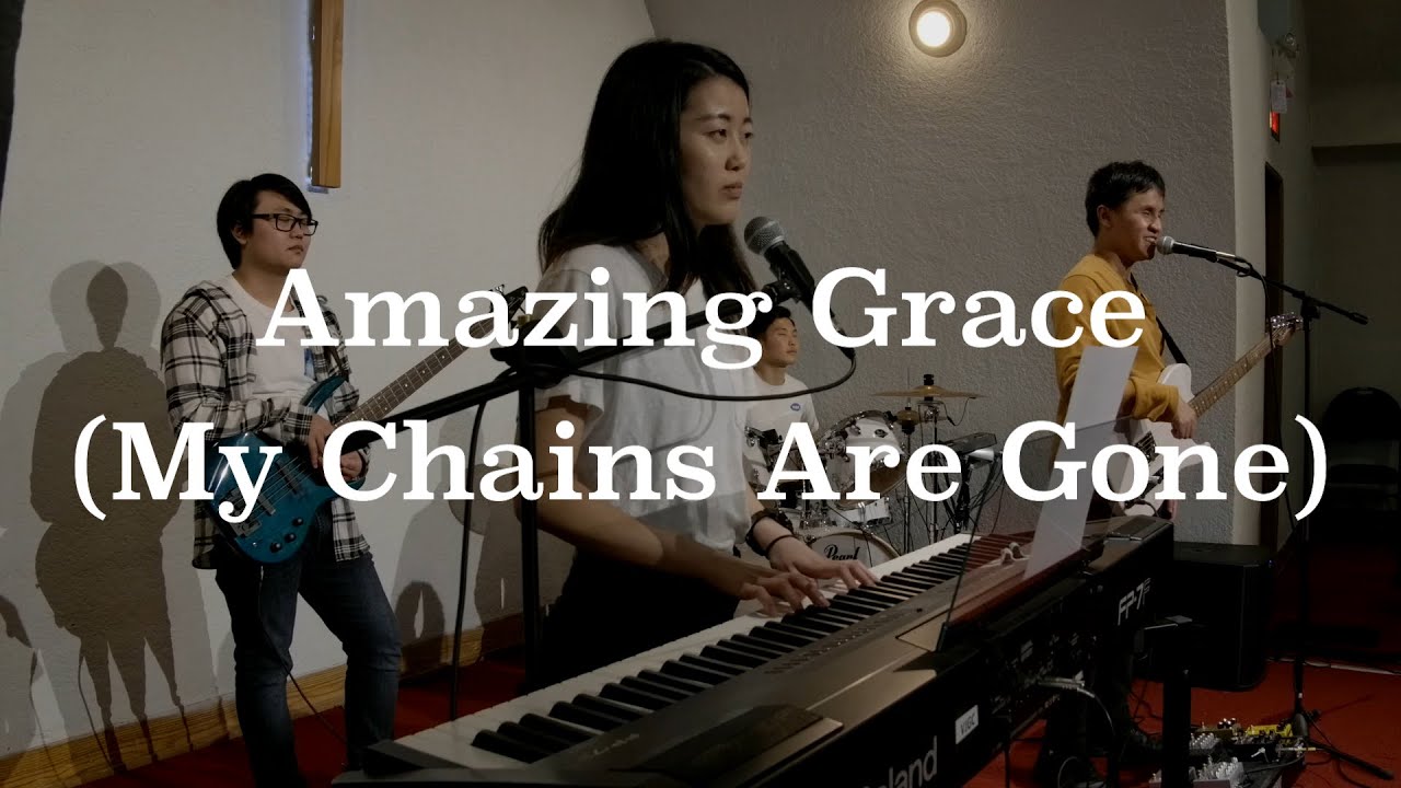 Amazing Grace (My Chains Are Gone) - YouTube