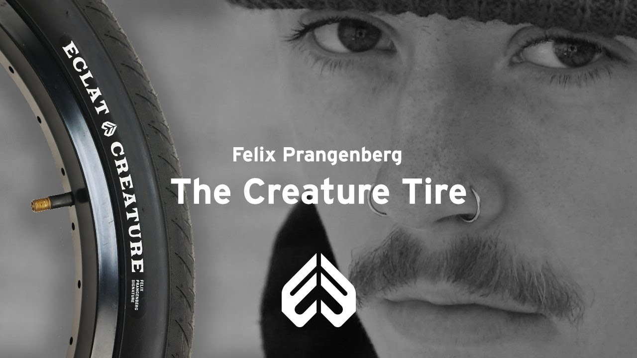 Creature Tire (Felix Prangenberg Signature) – Eclat BMX