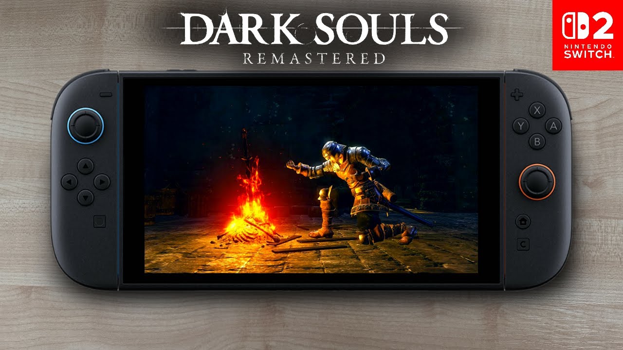 DARK SOULS: Remastered | Nintendo Switch 2 - YouTube