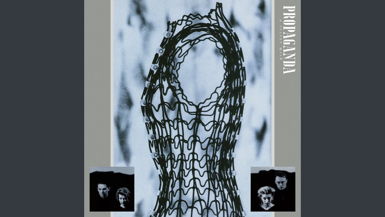 Propaganda “A Secret Wish”