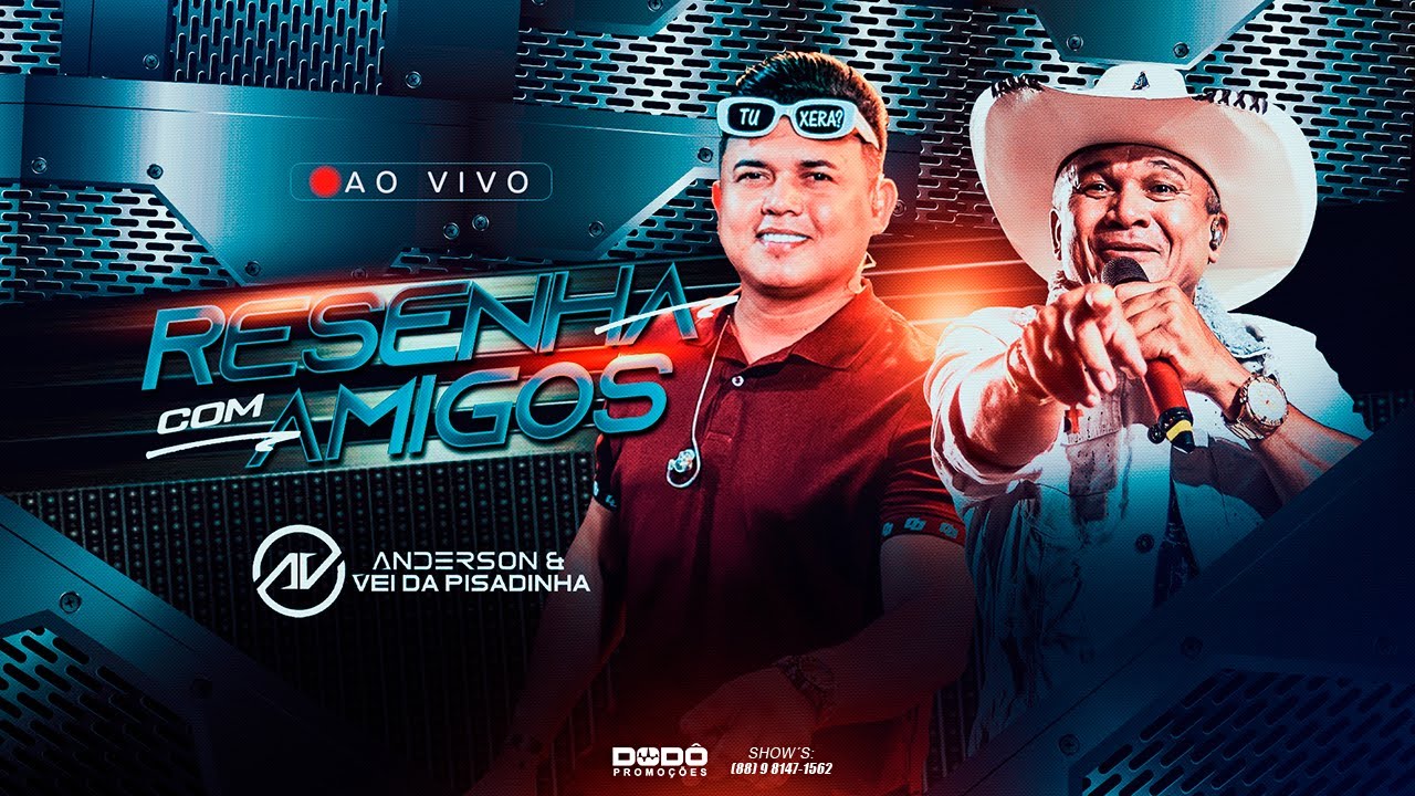 CD Resenha com Amigos - Anderson e o vei da PIsadinha - Setembro