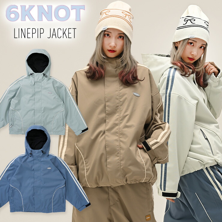 超セール祭!!】2026 6KNOT シックスノット LINEPIP JACKET ライン