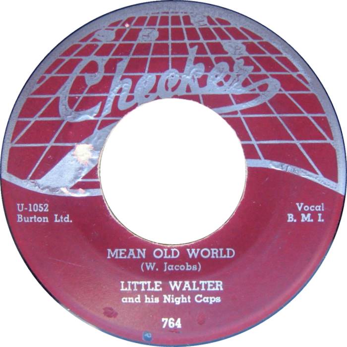 45cat - Little Walter And His Night Caps - Mean Old World / Sad
