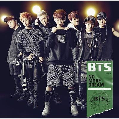 NO MORE DREAM -Japanese Ver.-【初回限定盤A】(CD+DVD) : BTS