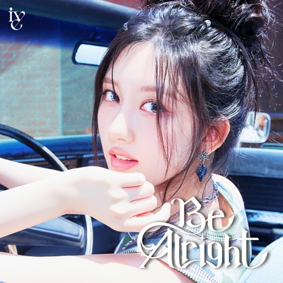 Be Alright 【メンバーソロジャケット盤 (GAEUL ver.)】 : IVE