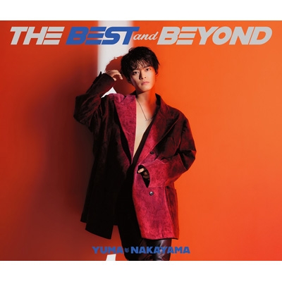 THE BEST and BEYOND 【初回盤】(2CD+DVD) : 中山優馬 | HMV&BOOKS