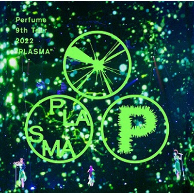Perfume 9th Tour 2022 ”PLASMA” (DVD) : Perfume | HMV&BOOKS online