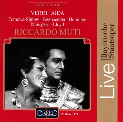 アイーダ』全曲 ムーティ＆バイエルン国立歌劇場、ドミンゴ、トモワ