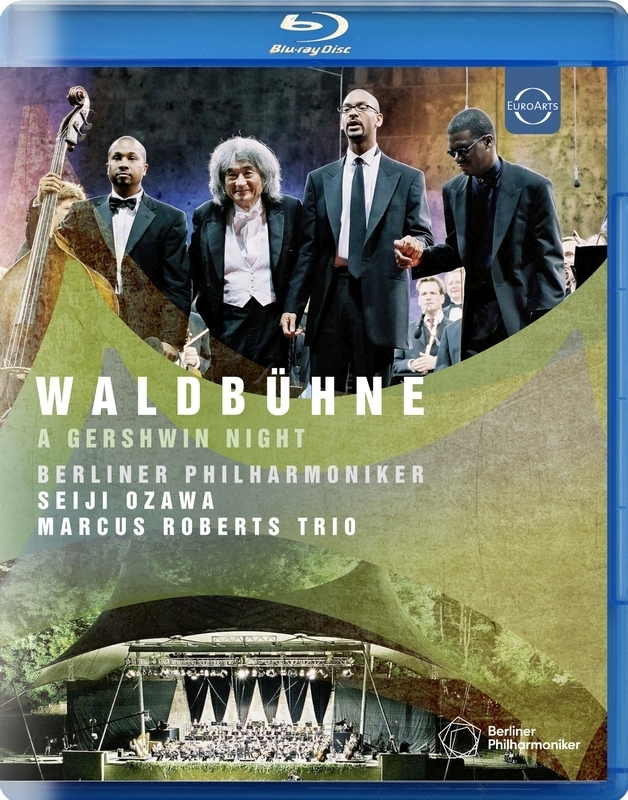 ヴァルトビューネ2003～ガーシュウィン・ナイト 小澤征爾＆ベルリン