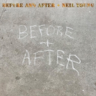 ニール・ヤング 最新アルバム『Before And After』- 過去の名曲をソロ