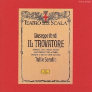 ヴェルディ：歌劇《トロヴァトーレ》 トゥリオ・セラフィン